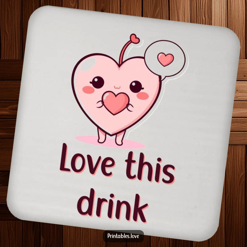 Funny heart coaster, a cute cartoon heart character with a speech bubble containing a small heart, protecting tabletops.