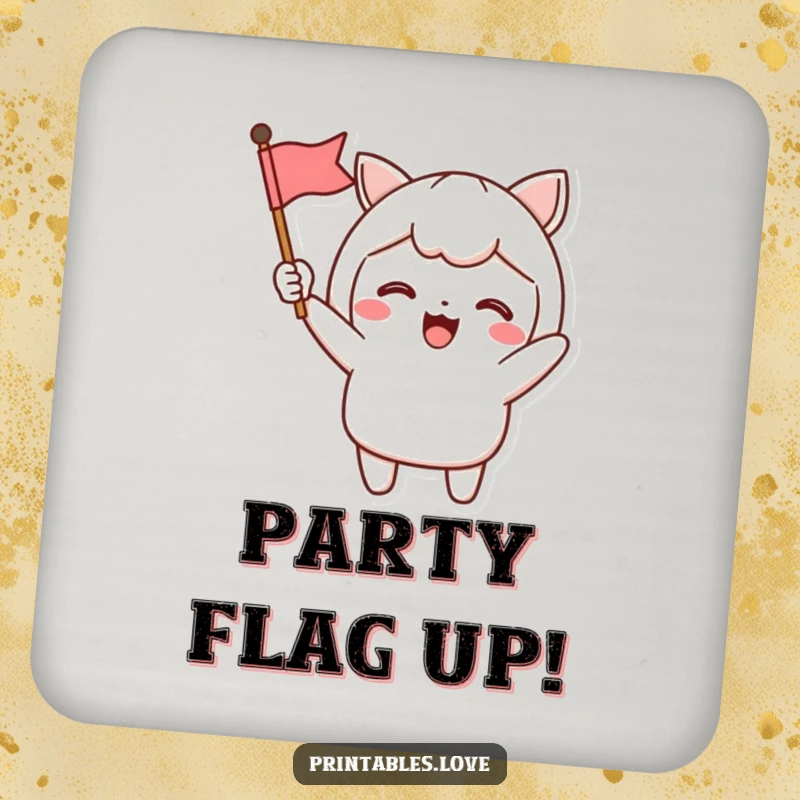 Funny Drink Coaster featuring a Kawaii character excitedly waving a small flag, perfect for adding a touch of festive humor.