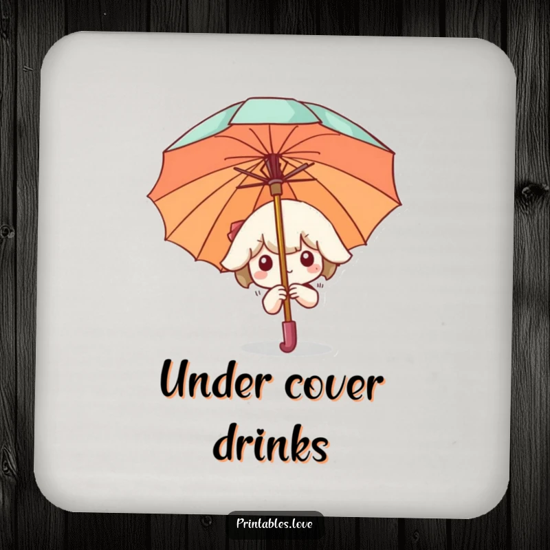 Funny Drink Coaster featuring a Kawaii character peeking from behind a large umbrella, perfect for protecting surfaces with shy humor.
