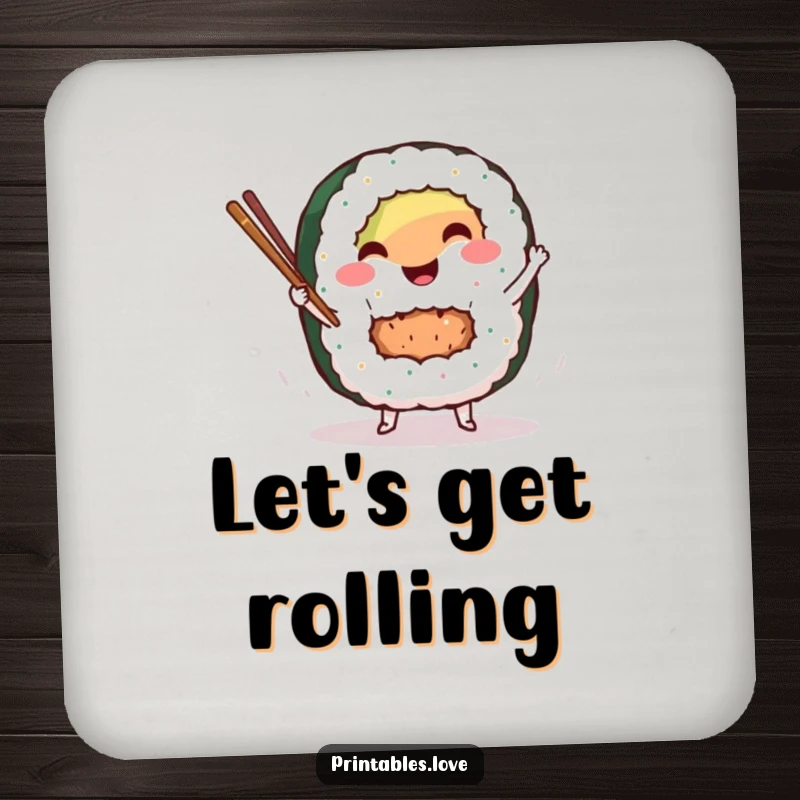 Funny sushi roll drink coaster with a smiling character dancing with chopsticks, providing surface protection with culinary humor.