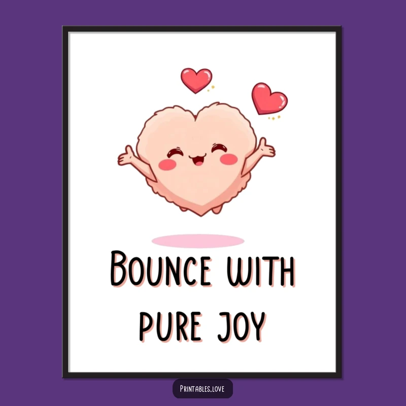 Funny Fluffy Heart Joy Poster - Adorable Wall Art for a Happy Home