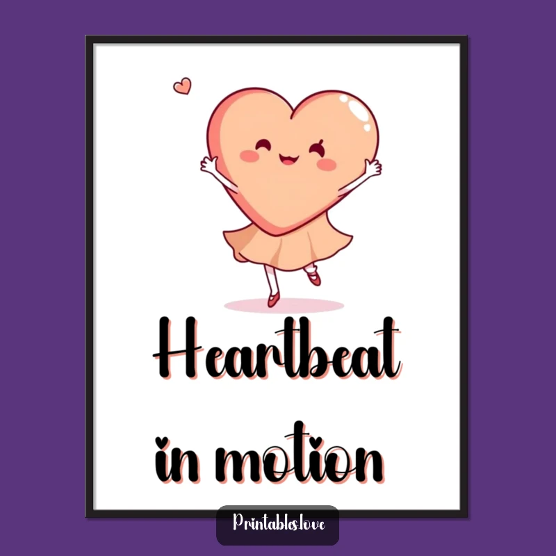 Funny Dancing Heart Poster: Graceful Twirls of Art, Perfect Gift Idea!