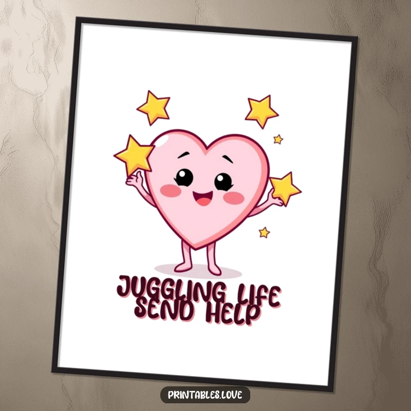 Funny Free Printable Wall Art depicts a happy heart character energetically juggling three bright, sparkling stars, adding a playful touch.