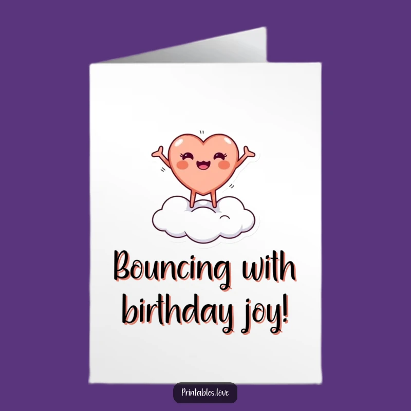 Free Printable Birthday Card: Joyful Heart on Cloud! Cute Downloadable Greeting Gift.