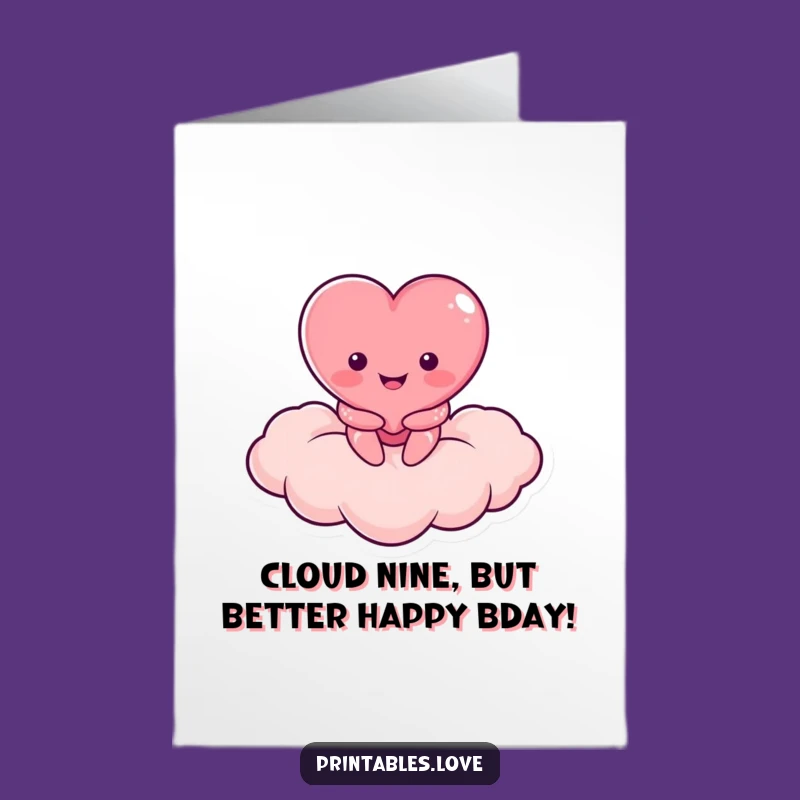 Free Printable Birthday Card: Cloud Heart Character, Sweet Downloadable Gift