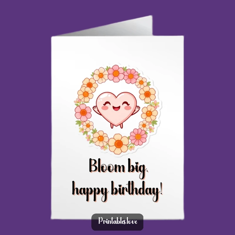 Free Printable Birthday Card: Dancing Heart Joy, Downloadable Gift for a Blooming Celebration