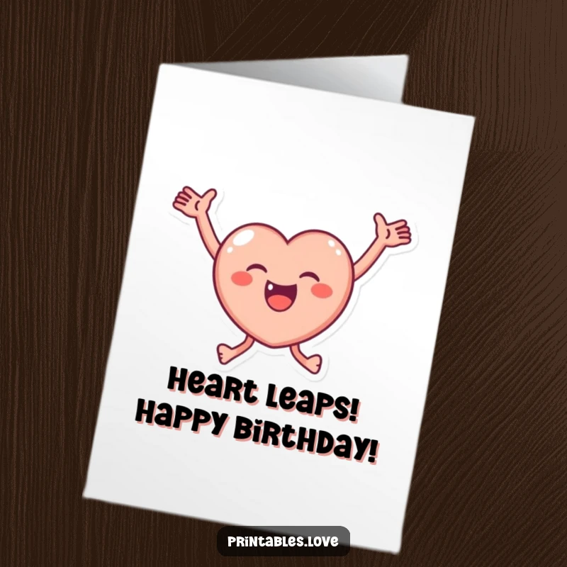 Funny Free Printable Birthday Card: A small, round heart character jumping joyfully, arms wide open, conveying pure elation.