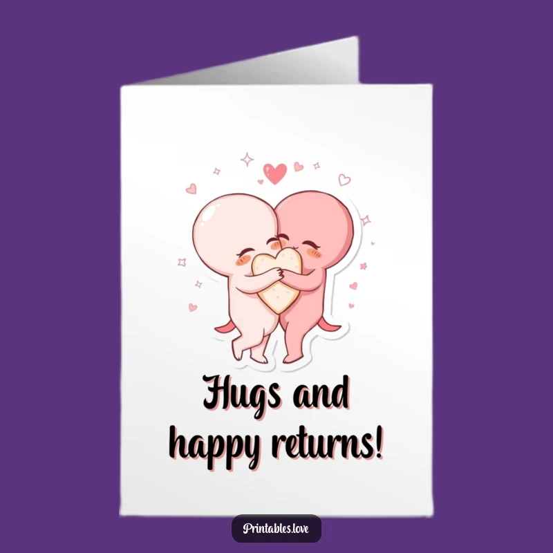 Free Printable Birthday Card: Sparkling Heart Hug, Funny Downloadable Gift