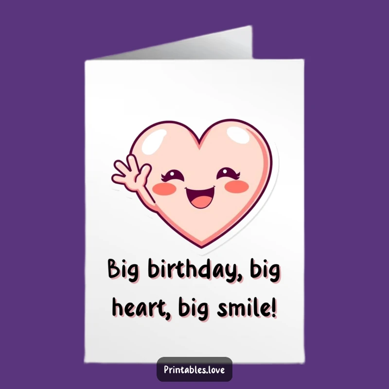 Free Printable Grinning Heart Birthday Card: Excited Hello, Fun Downloadable Gift Idea