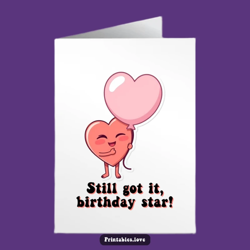 Free Printable Birthday Card: Winking Heart Balloon, Funny Gift