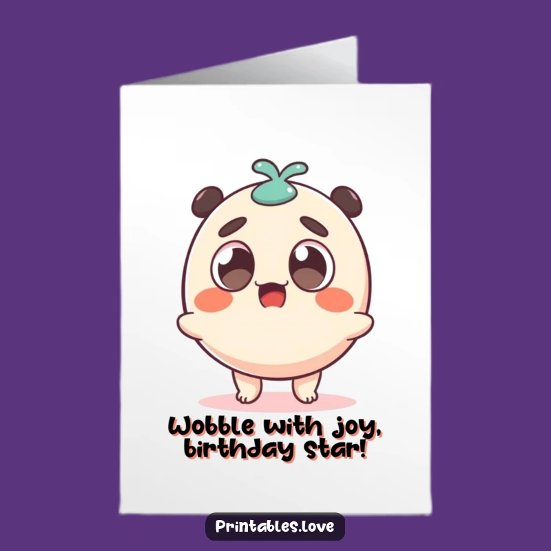 Free Printable Birthday Card: Surprised Dango Wobbles with Joyful Laughter