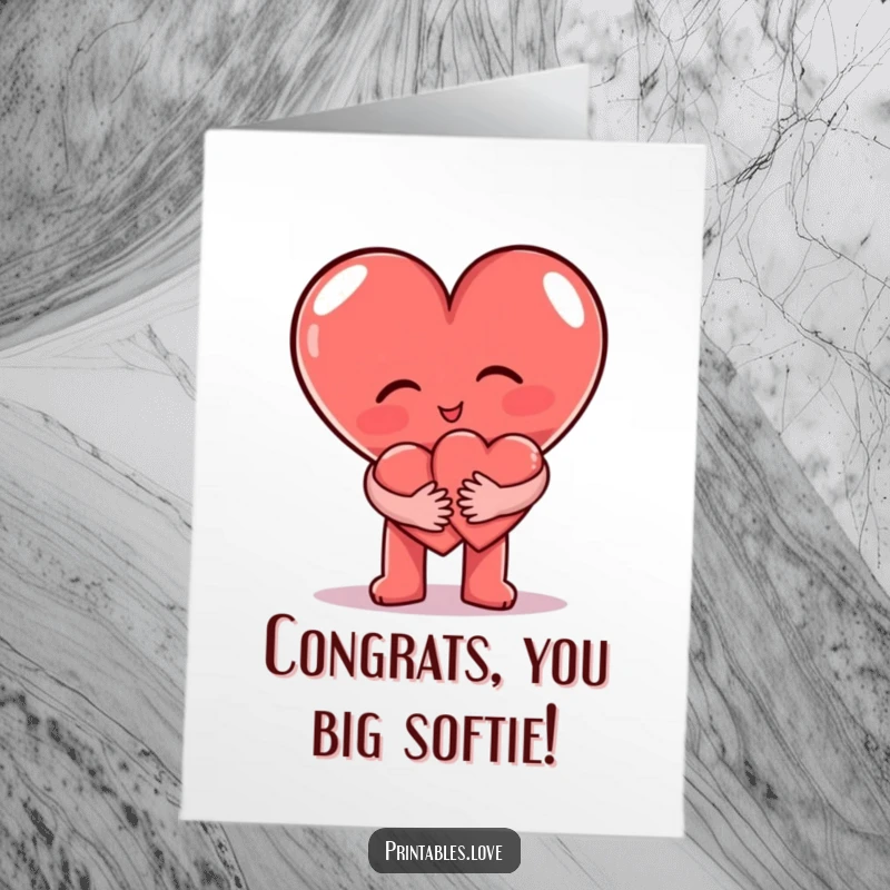 Funny Free Printable Congratulations Card: A loving heart character embracing a smaller heart character in a warm, congratulatory hug.