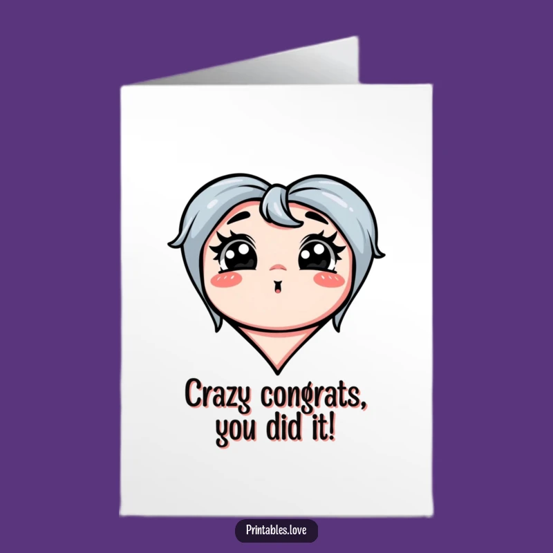 Free Printable Silly Face Heart Congrats Card: Funny Exaggerated, Downloadable Gift