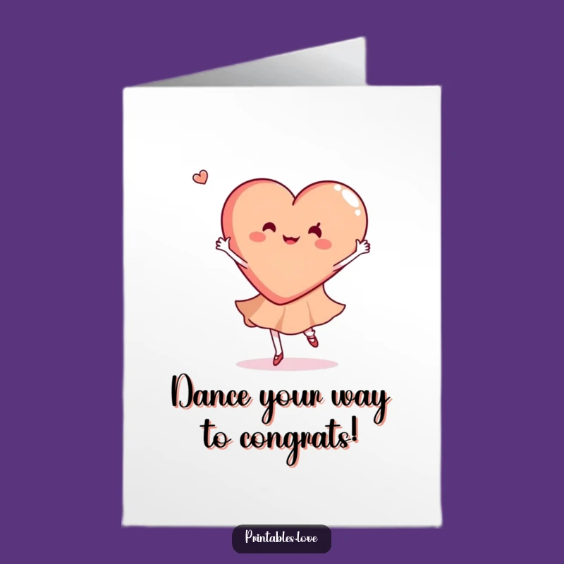 Free Printable Dancing Heart Congrats Card: Joyful Twirl, Cheers Downloadable Gift