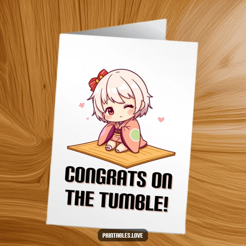 Funny Free Printable Congrats Card showing a Kawaii character in a kimono hilariously tripping over a mat.