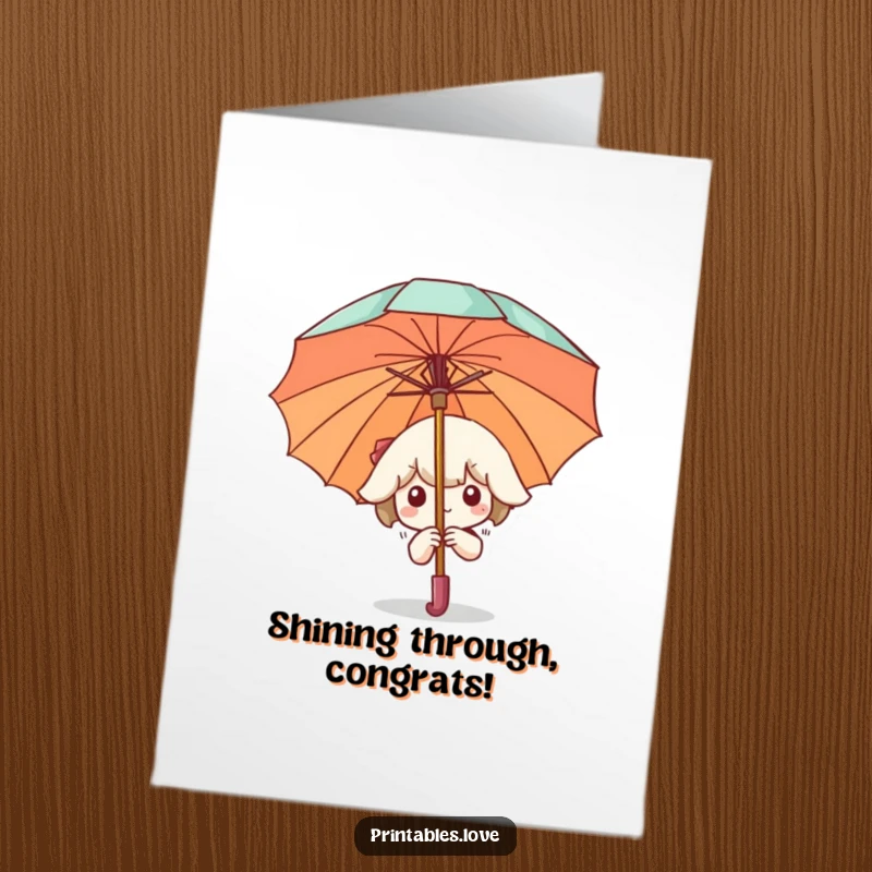 Funny Free Printable Congratulations Card: Kawaii character peeking out from behind a large umbrella, offering a delightful surprise congratulations.