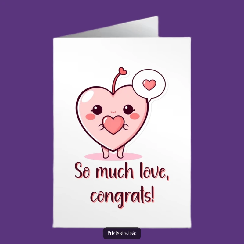 Free Printable Heart Congrats Card: Love Message Downloadable for Celebrations