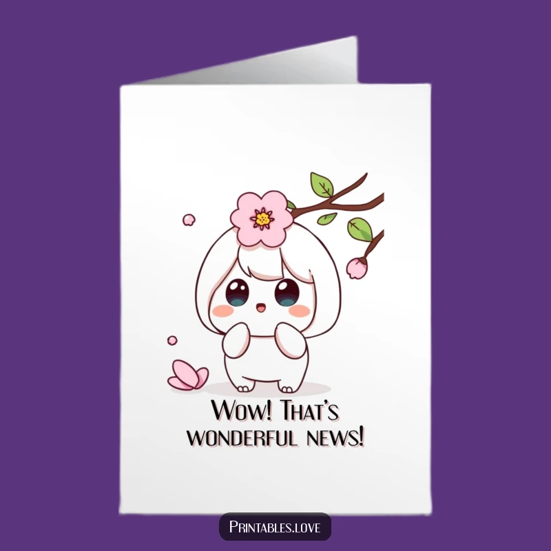 Free Printable Kawaii Congrats Card: Surprised Petal Funny Downloadable Gift