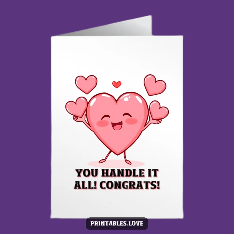 Free Printable Congrats Card: Juggling Hearts Character, Celebratory Downloadable Gift