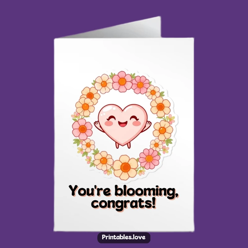 Free Printable Congrats Card: Dancing Heart Bloom, Funny Downloadable Gift for Sweet Success