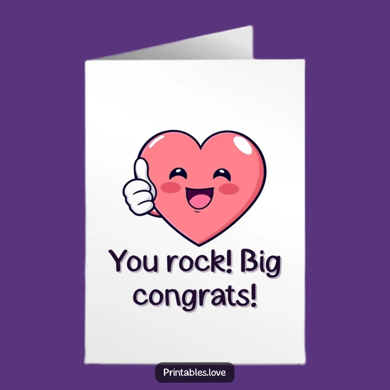 Free Printable Congrats Card: Funny Thumbs Up Heart, Celebrate with DIY