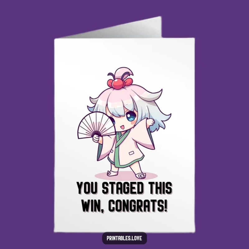 Free Printable Congrats Card: Kawaii Fan Pose - Funny Downloadable Celebration!