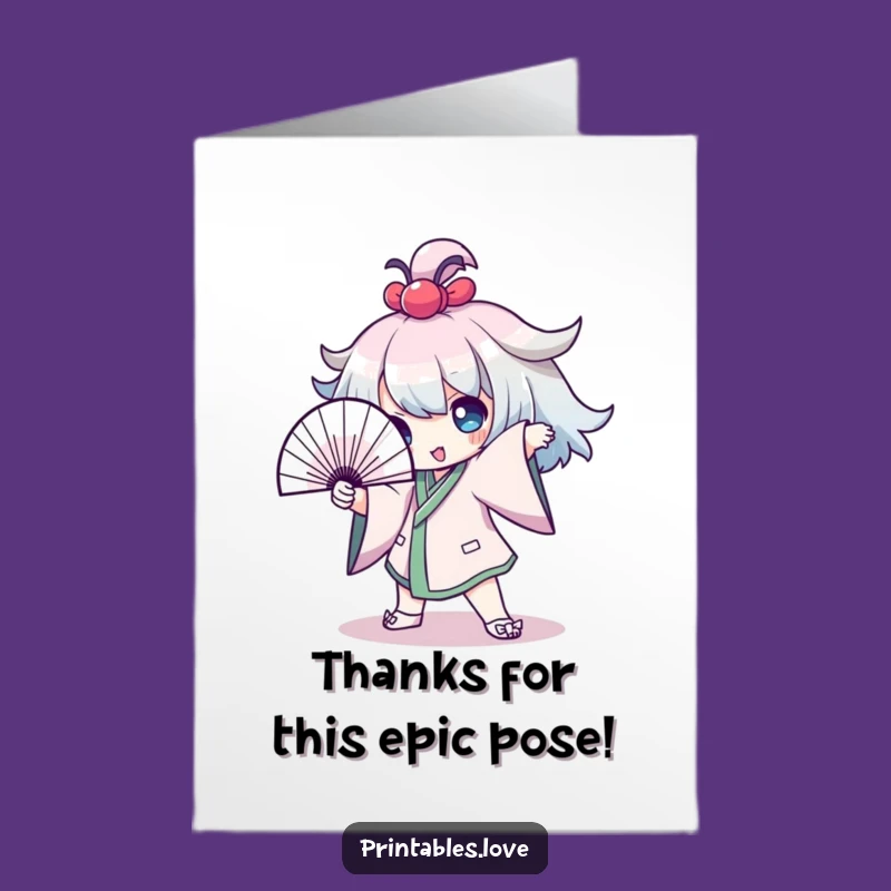 Free Printable Thank You Card: Kawaii Fan Pose - Funny Downloadable Gratitude!
