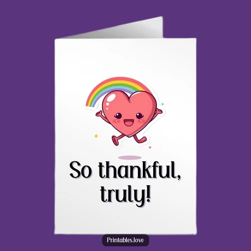Free Printable Thank You Card: Rainbow Heart Leap, Funny Gift