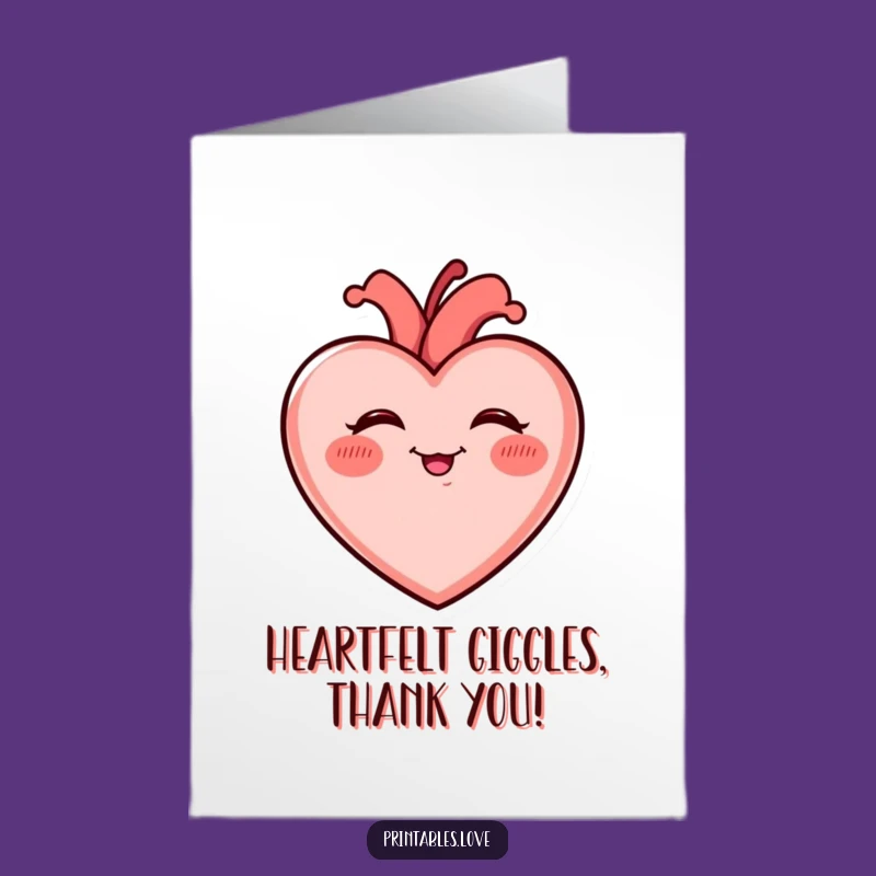 Free Printable Thank You Giggling Heart Card: Rosy Cheeks, Laughing Gratitude, Downloadable