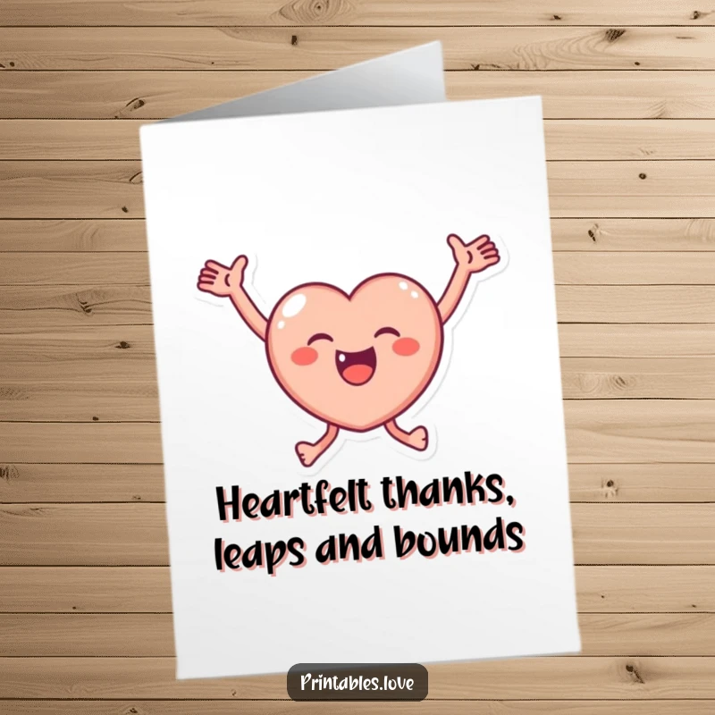 Funny Free Printable Thank You Card: A small, round heart character leaping enthusiastically, arms open wide, expressing thanks happily.