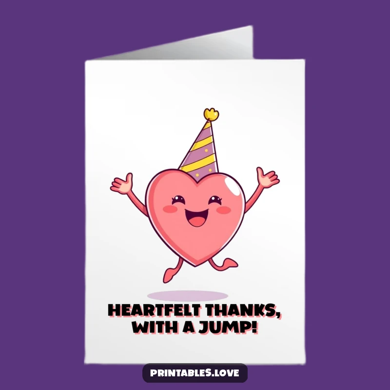 Free Printable Thank You Party Heart Card: Jumping Gratitude, Fun Downloadable Message