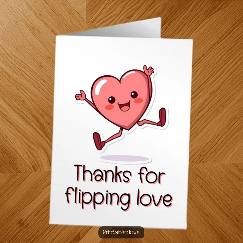 Funny Free Printable Heart Thank You Card: A heart character doing a cartwheel with a happy expression, expressing energetic thanks.