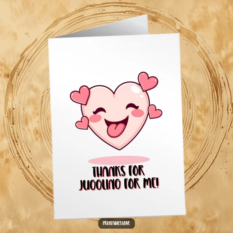 Funny Free Printable Thank You Card: A quirky heart with a tongue out juggling hearts, expressing thanks playfully.