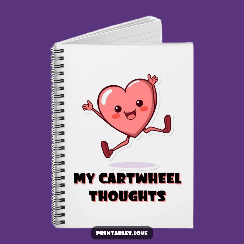 Funny Heart Cartwheel Notebook - Joyful Flipping Journal for Ideas
